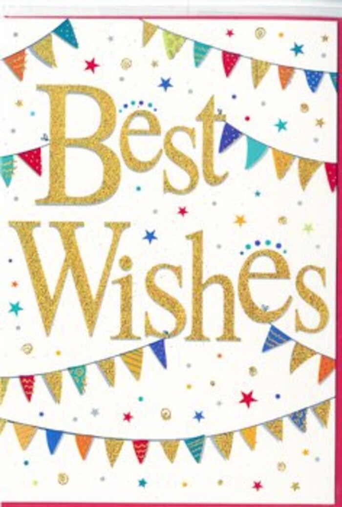 This congratulations card carries the polished charm you might expect from a thoughtful gesture delivered to an address in Aldgate. Dominating the white background, the phrase Best Wishes is written in elegant, flowing gold script, each curve of the letters subtly raised and touched with a metallic glow. The gold lettering feels sophisticated, almost like calligraphy, and it immediately draws your attention, holding it with a sense of warmth and sincerity. Surrounding this central message, arcs of colourful bunting sweep from one side of the card to the other, above and below the text, forming gentle waves that echo the motion of fabric caught in a light breeze between city buildings. Each small triangular pennant is shaded in lively colours-bright crimson, deep teal, jade green, and golden yellow-some adorned with stripes, others sprinkled with dots or fine decorative motifs that add depth and texture. Dotted across the open white space are tiny stars and confetti-like circles that mimic festive sprinkles, creating a feeling of spontaneous joy. The design manages to be both playful and poised, ensuring it can suit everything from a professional success near Aldgate High Street to a personal milestone celebrated in a nearby apartment. One can easily imagine this card propped up on a desk next to a vase of fresh blooms, a visual reminder of encouragement and shared happiness. The overall impression is of modern city celebration blended with the timeless warmth of good wishes, perfectly suited to congratulating someone stepping confidently into a new opportunity.