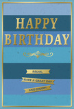 The birthday card shown here combines cool blues and warm gold in a way that feels both contemporary and reassuring, much like stepping off a busy Aldgate street into a quiet, well-kept space. The card front is divided into wide, horizontal stripes, each band a slightly different shade of blue. A deep, inky navy grounds the bottom, then the colours gradually shift through mid-blue and teal before softening into a light, airy sky blue at the top. This progression creates a soothing visual rhythm, reminiscent of watching clouds drift over the city skyline. In the centre of this layered blue field, the phrase HAPPY BIRTHDAY appears in large, gold-embossed capitals. The metallic gold catches the light without glaring, its polished sheen lending the words a sense of importance and warmth. Just beneath, a decorative gold flourish runs horizontally, its gentle curves adding a hint of classic elegance, as if echoing the style of old-lettered signs you might glimpse in the lanes surrounding Aldgate. Below this flourish, three slim gold banners are stacked one above the other in a clean column. Each banner contains part of a simple, friendly message printed in small gold lettering: Relax, have a great day, and enjoy! Together, they form a quiet invitation to slow down and appreciate the moment, even in the midst of a busy schedule. A fine gold border frames the entire card, providing a crisp edge that neatly contains the blues and metallic accents. The card stock looks smooth and velvety, while the embossed gold details would give a raised, tactile sensation under the fingers. It is the kind of refined, soothing birthday card that would sit beautifully beside a vase of city-chic flowers delivered to a home or office in Aldgate.